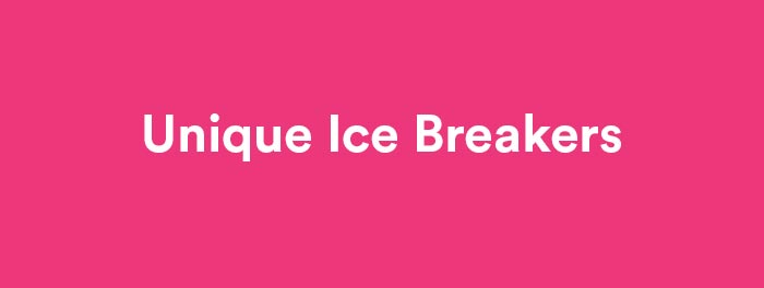 best unique ice breaker questions